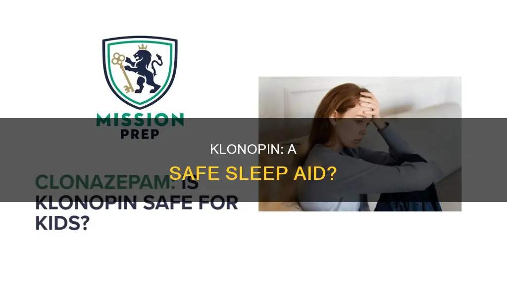 can klonopin be used as a sleep aid