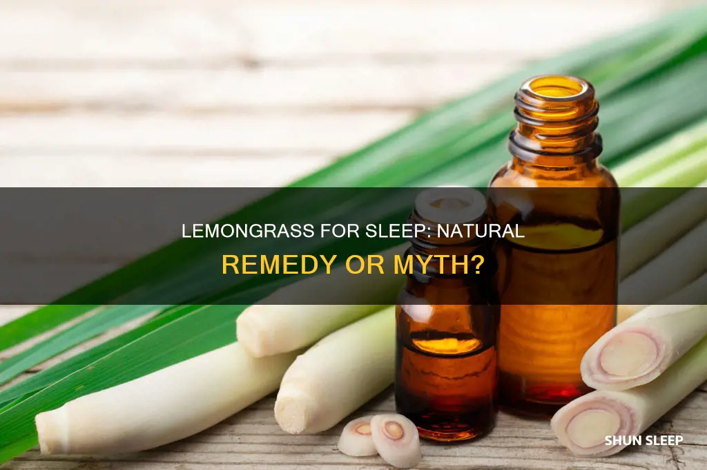 can lemongrass help you sleep