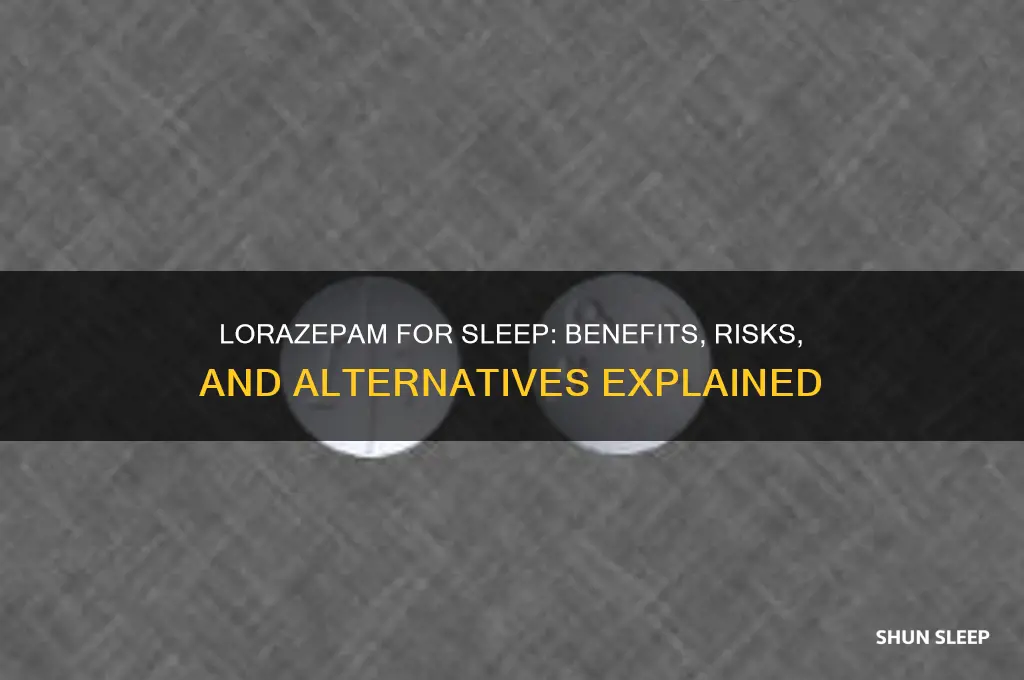 can lorazepam help me sleep