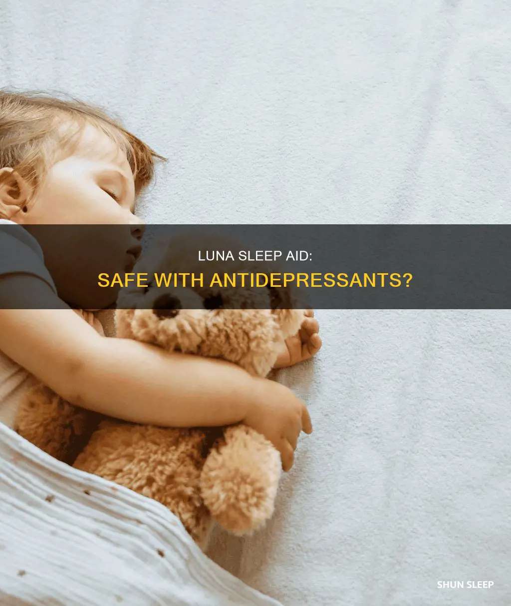 can luna sleep aid be used with antidepressants