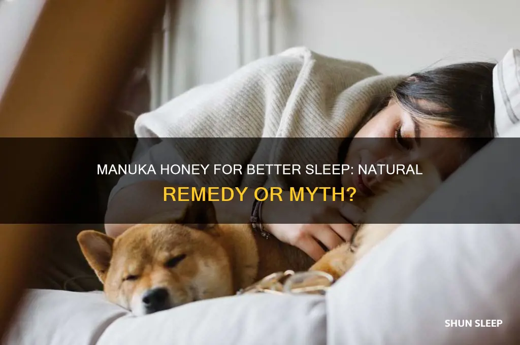 can manuka honey help you sleep