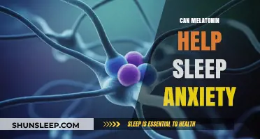 Melatonin for Sleep Anxiety: Easing Worries and Enhancing Rest