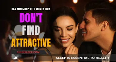 Attractiveness and Sex: Can Men Sleep with Unattractive Women?