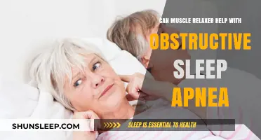 Muscle Relaxers and Sleep Apnea: Potential Benefits or Risks?