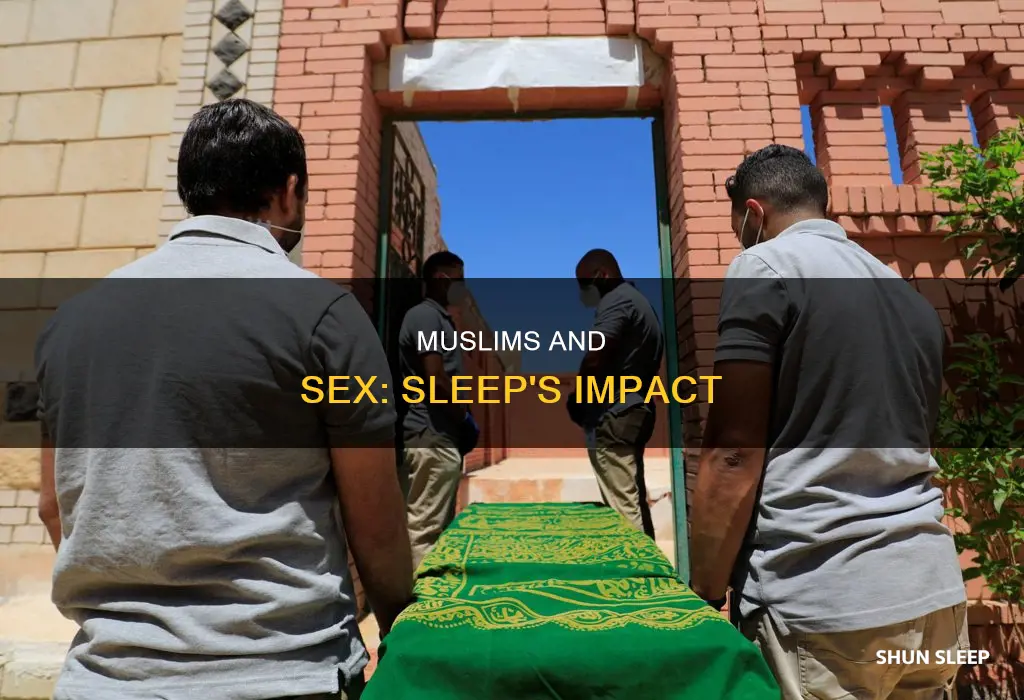 can muslims have sex in their sleep without igniting it