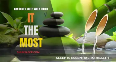Battling Sleep: When You Need It Most