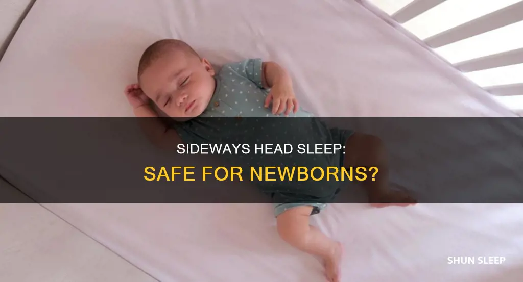 can newborn sleep on head sideways