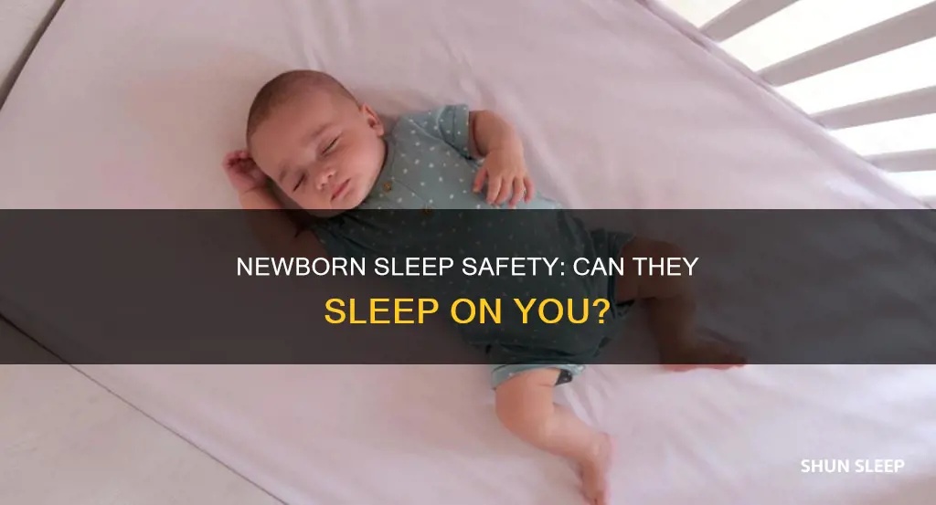 can newborn sleep on me