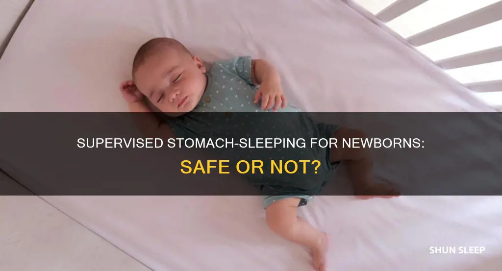 can newborn sleep on stomach supervised