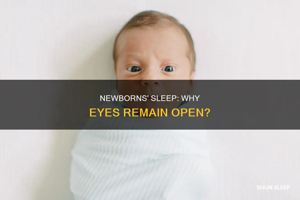 can newborn sleep with eyes open