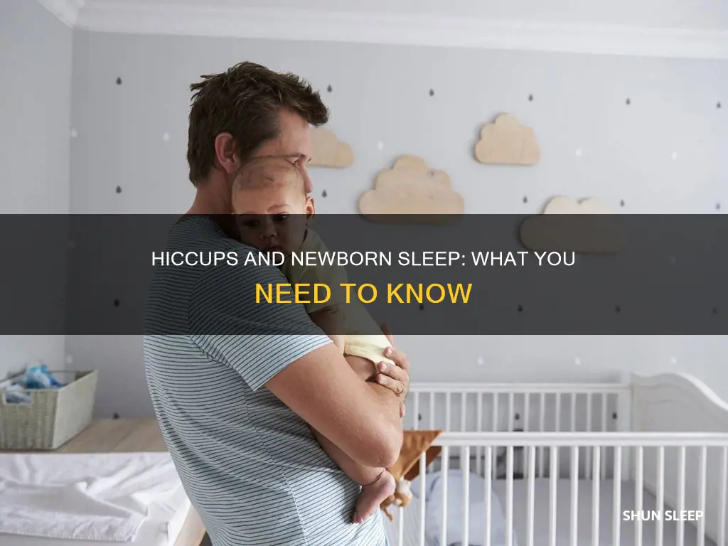can newborn sleep with hiccups