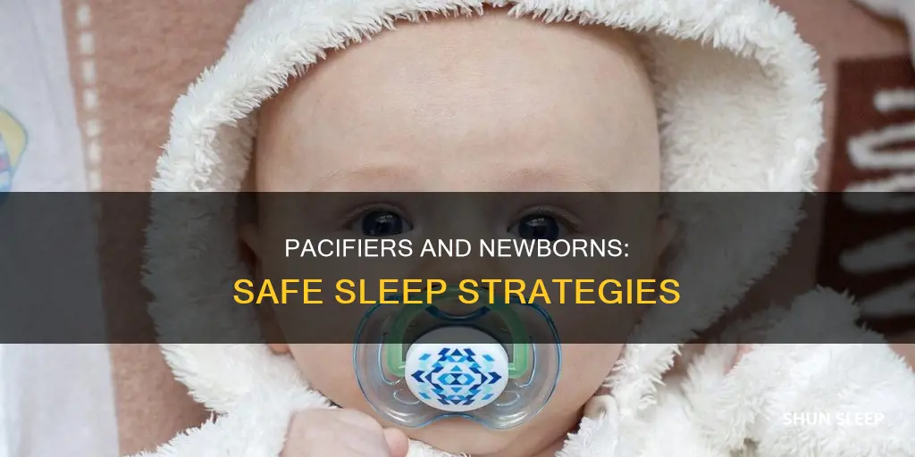 can newborn sleep with pacifier in mouth
