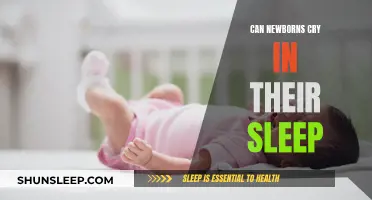 Newborn Sleep: Crying and What It Means