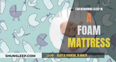 Foam Mattress Safety for Newborns: Is It Safe to Sleep On?
