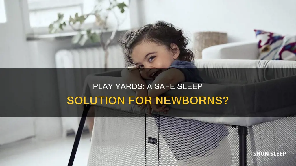 can newborns sleep in a play yard