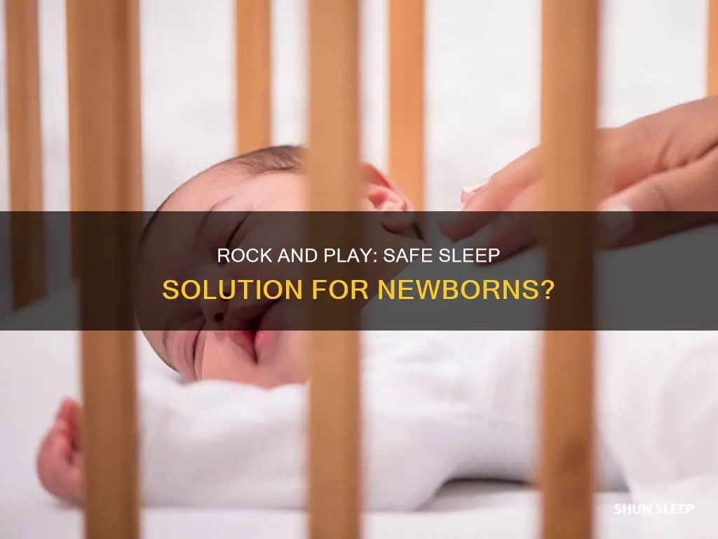 can newborns sleep in a rock and play