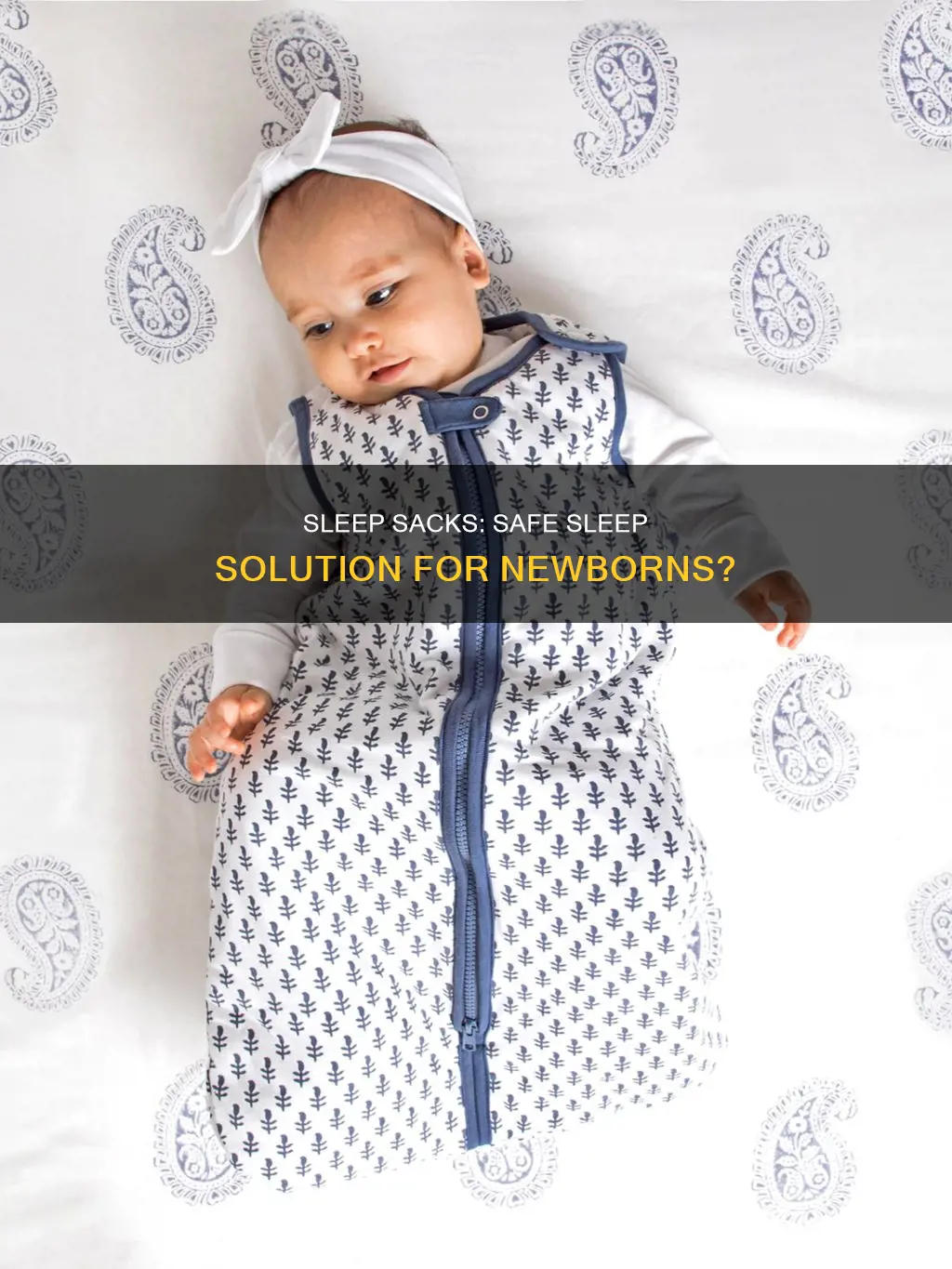can newborns sleep in a sleep sack