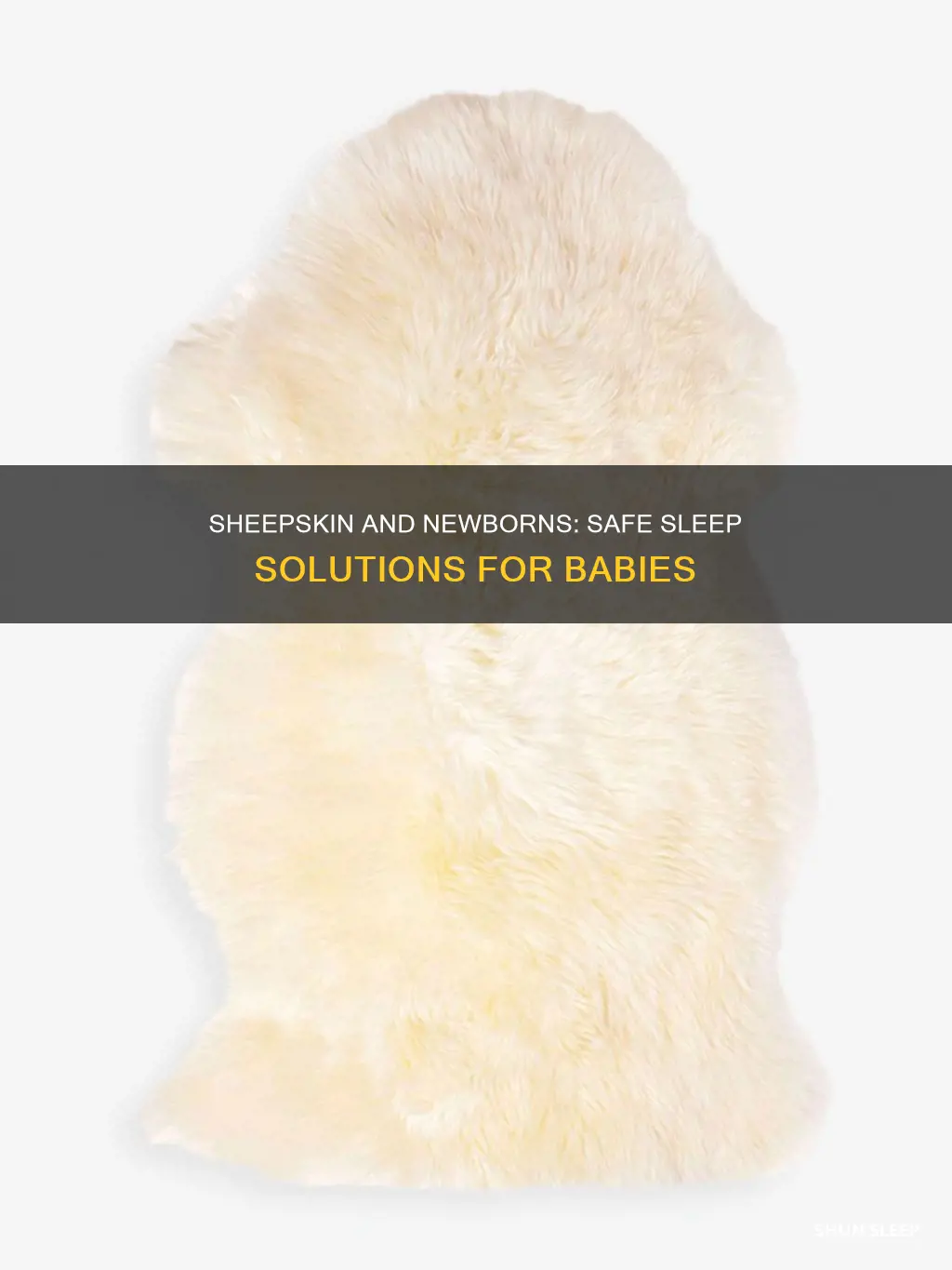 can newborns sleep on sheepskin
