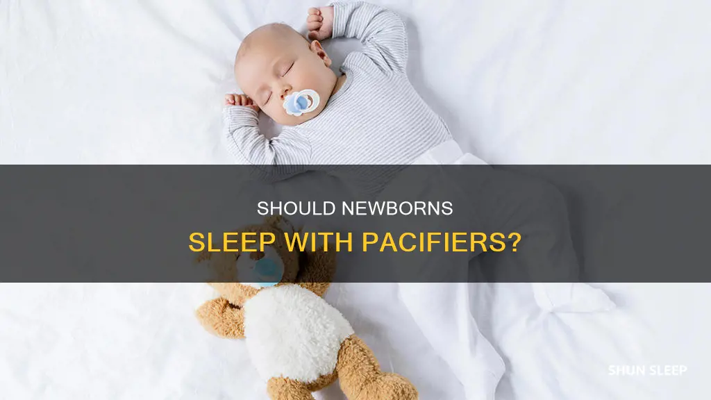 can newborns sleep with a paci