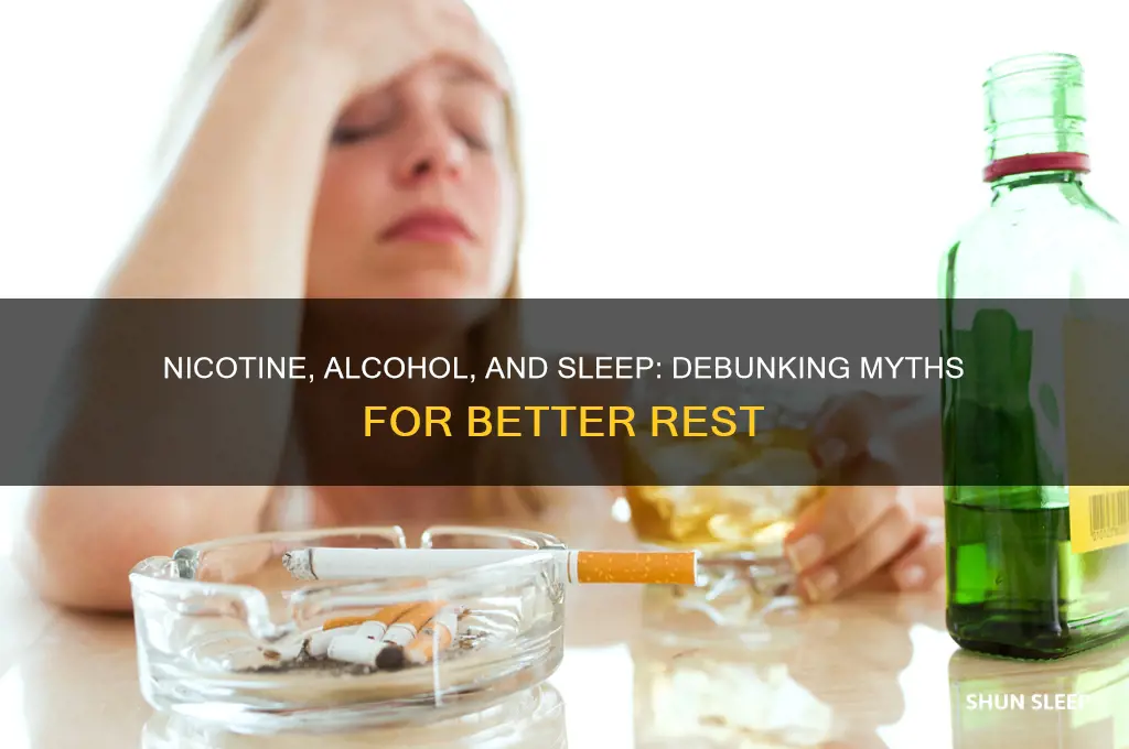 can nicotine and alcohol help you sleep