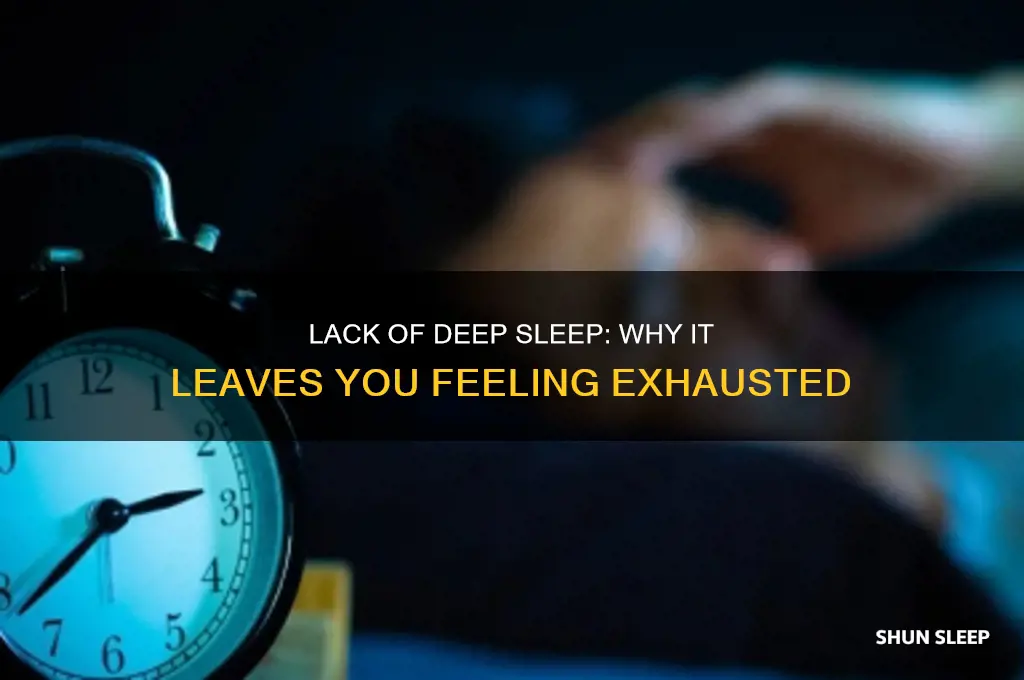 can not getting deep sleep make you tired