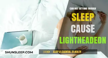 Lack of Sleep and Lightheadedness: Understanding the Connection
