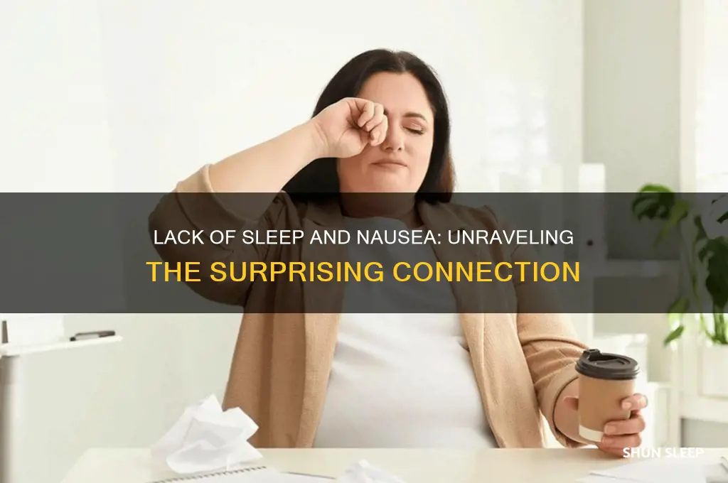 can not getting enough sleep cause nausea