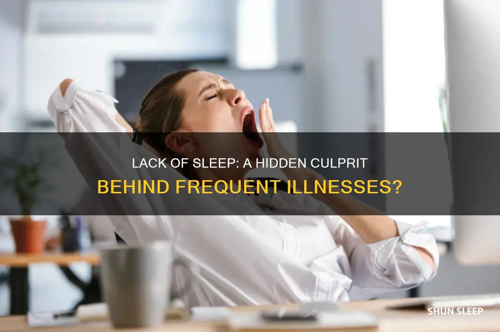 can not getting enough sleep cause you to get sick
