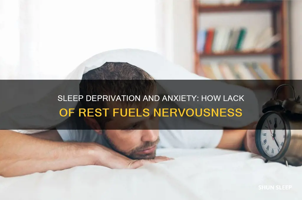 can not getting enough sleep make you anxious