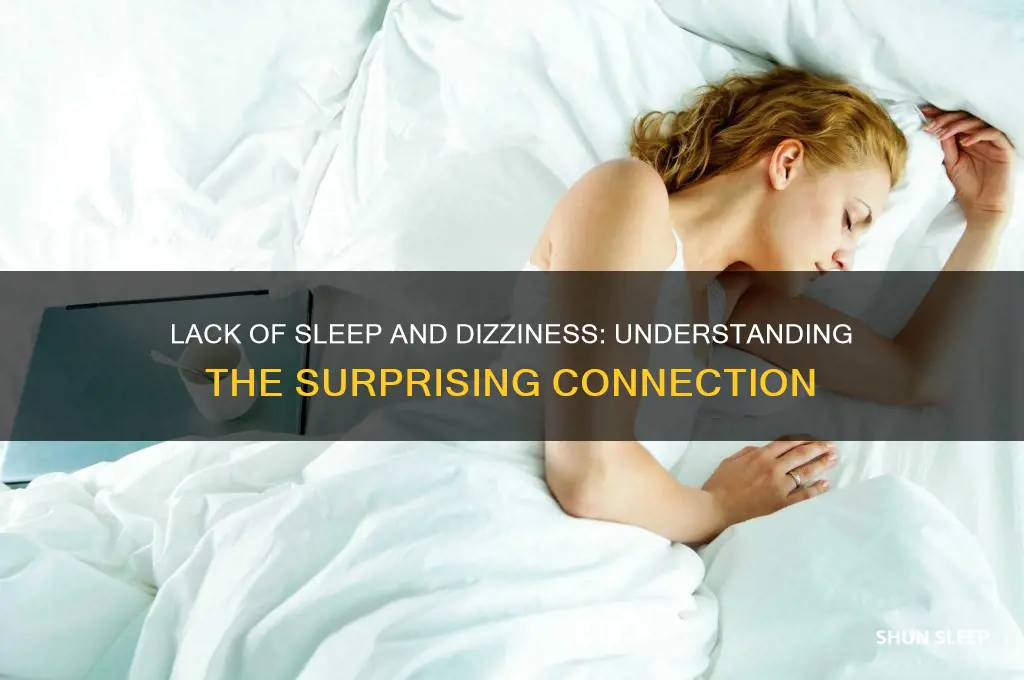 can not getting enough sleep make you dizz