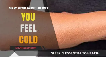 Sleep Deprivation and Chills: How Lack of Sleep Makes You Feel Cold