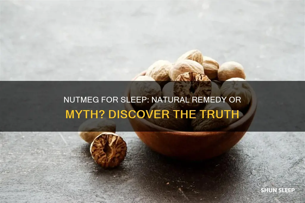 can nutmeg help me sleep