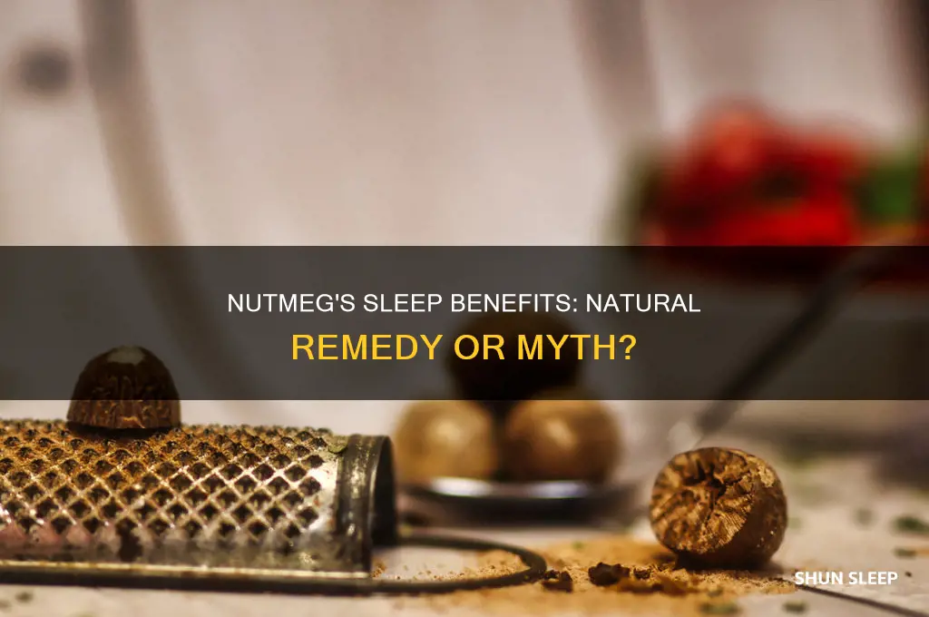 can nutmeg help you sleep