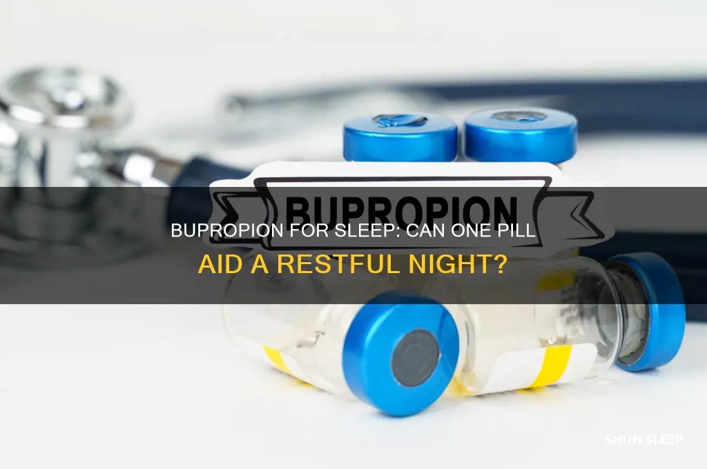 can one pill of bupropion help me sleep a night