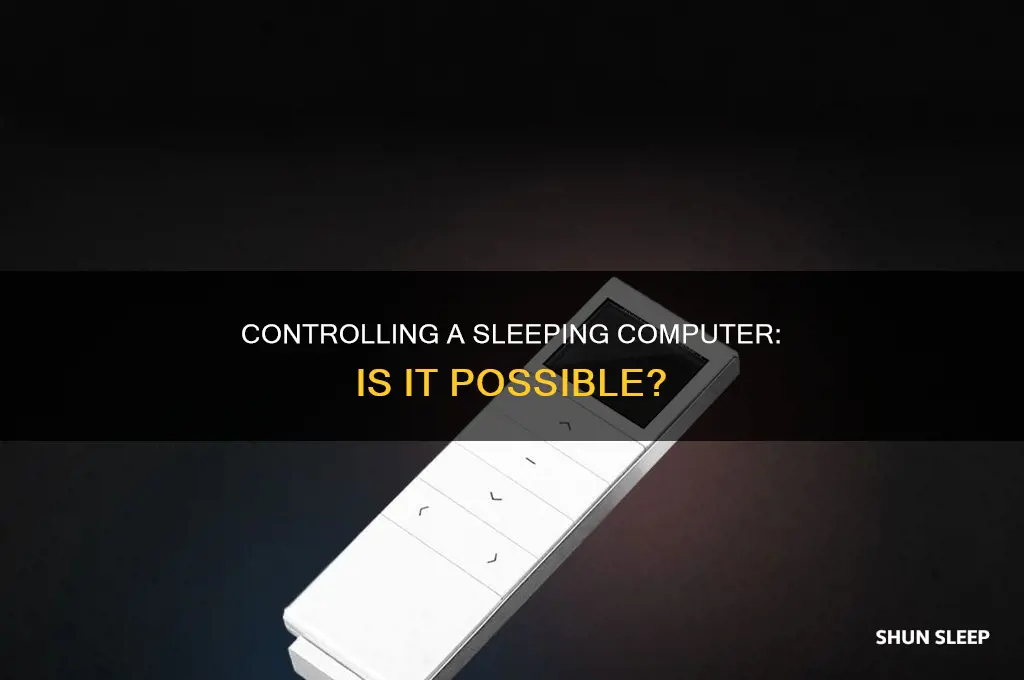 can one take control over sleeping computer