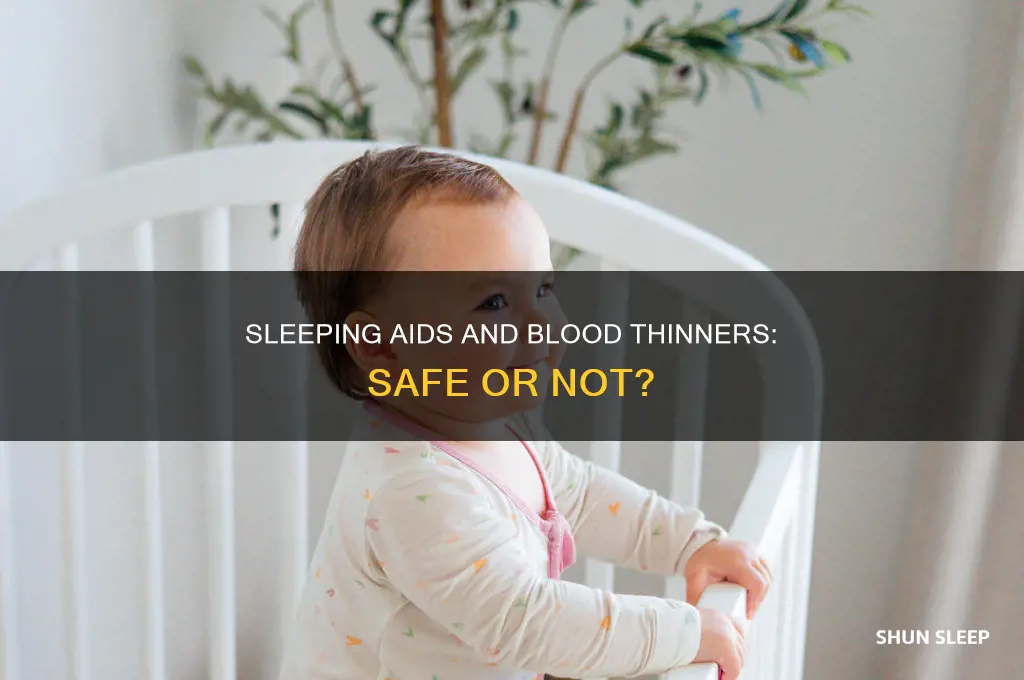 can one take sleeping aids while on blood thinners