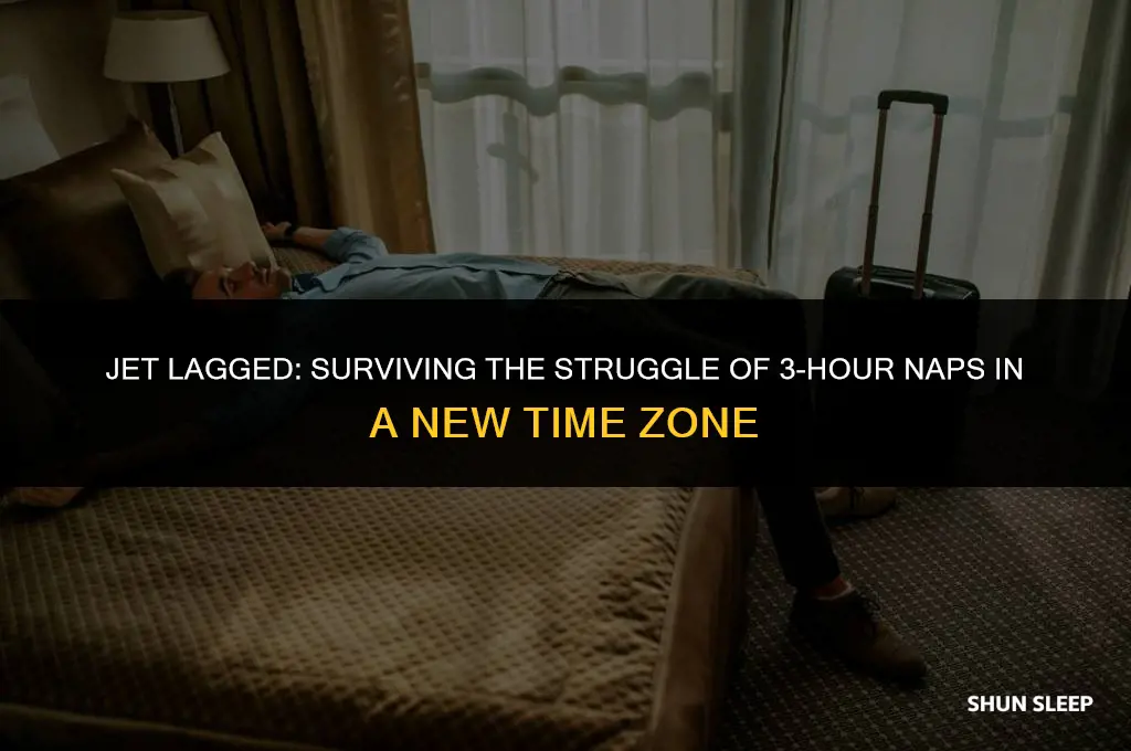 can only sleep 3 hours in a new time zone