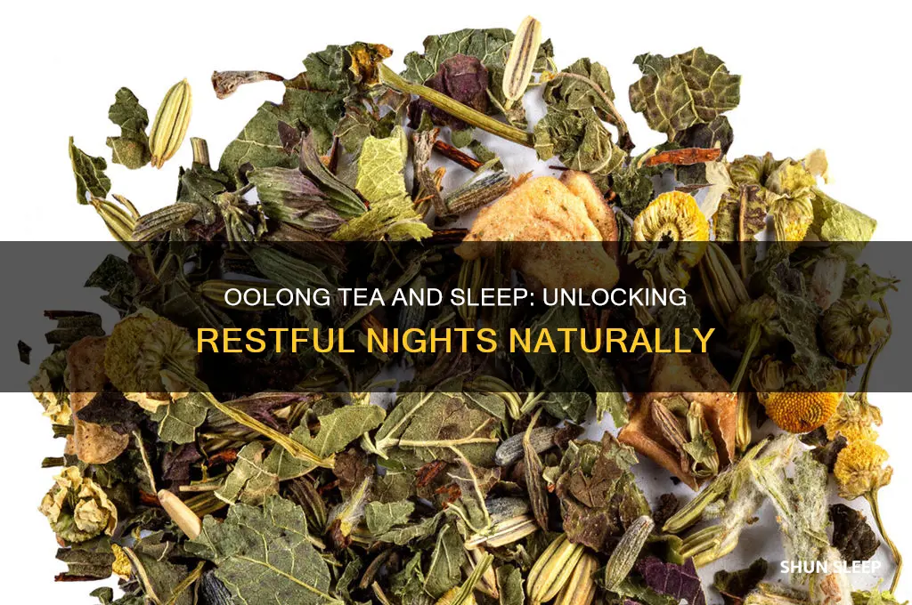 can oolong tea help you sleep