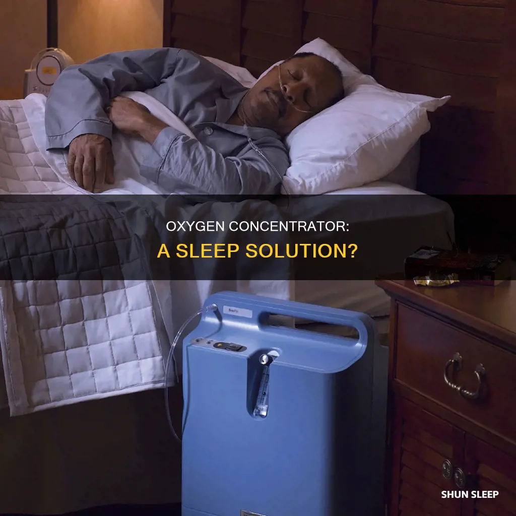 can oxygen concentrator be used for sleep