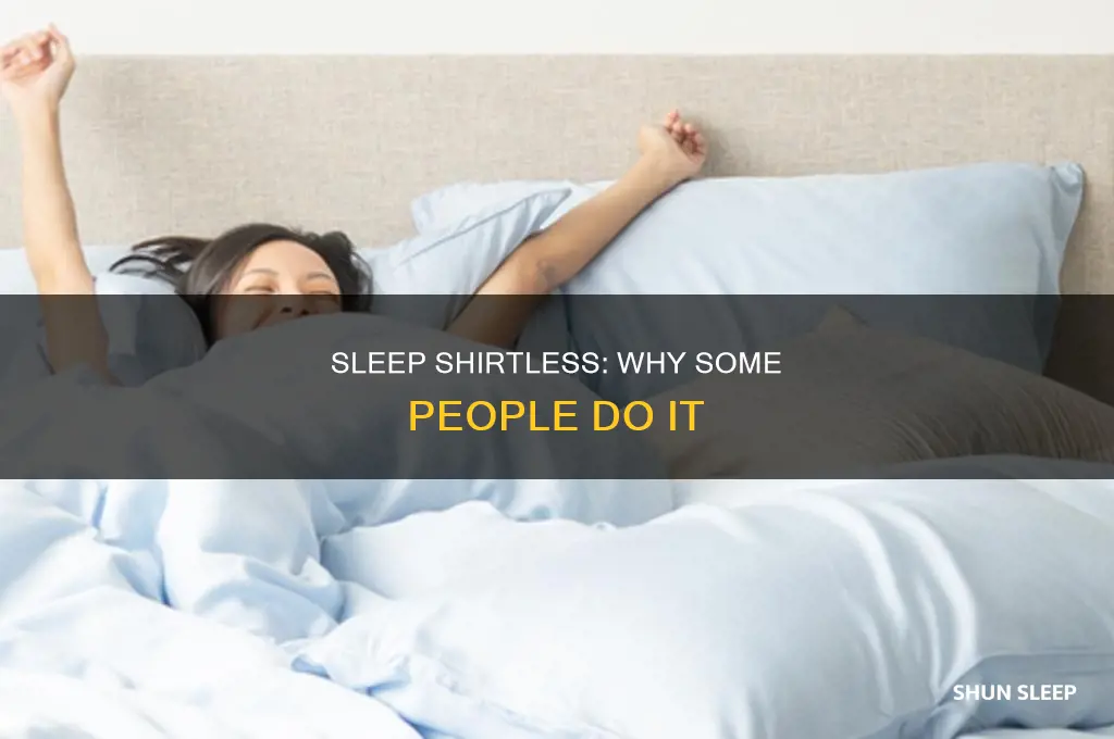 can people take off their shirts in their sleep