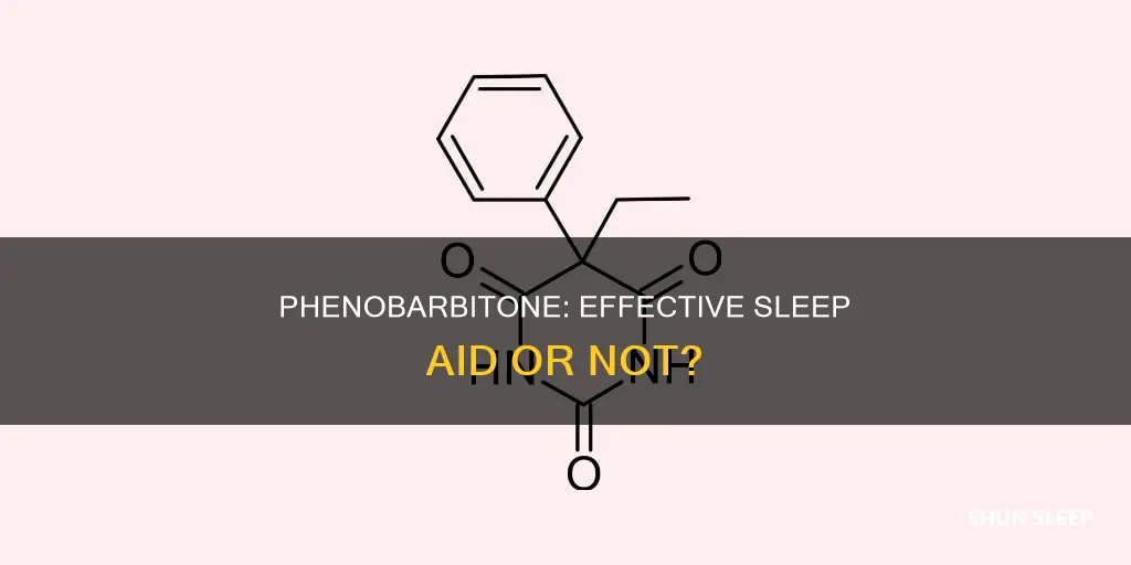 can phenobarbitone tabs be used to treat sleep problems