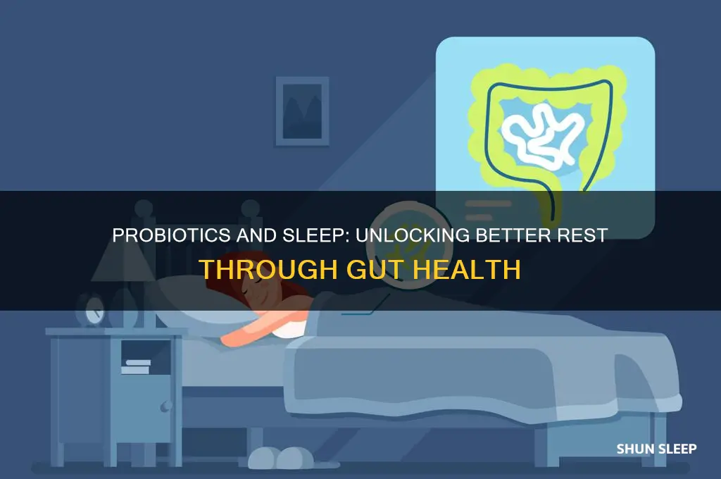 can probiotics help you sleep