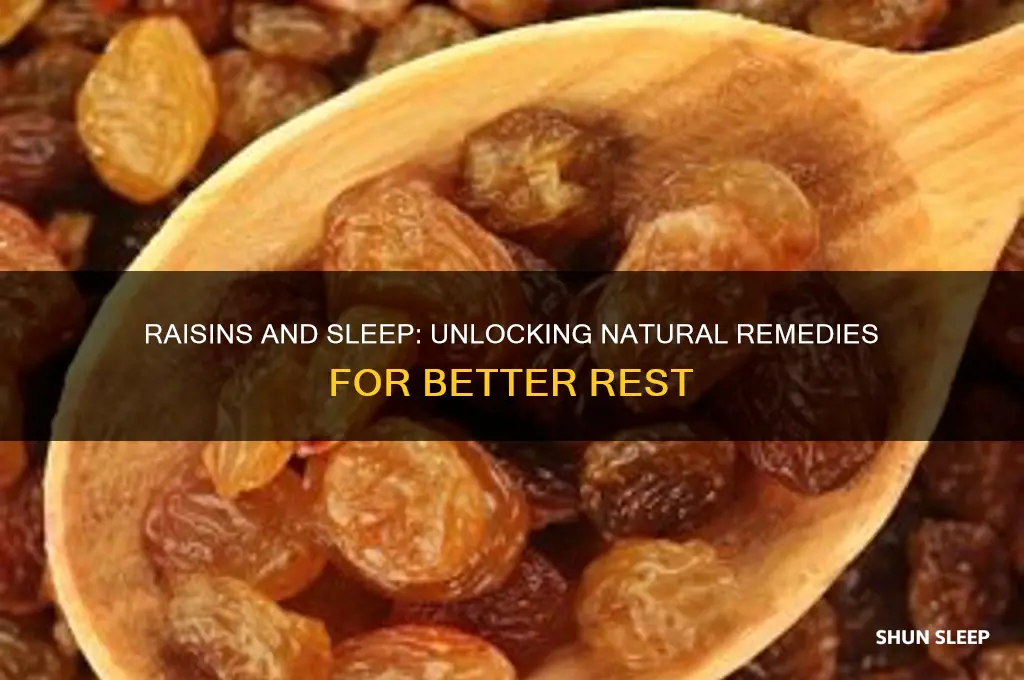 can raisins help you sleep