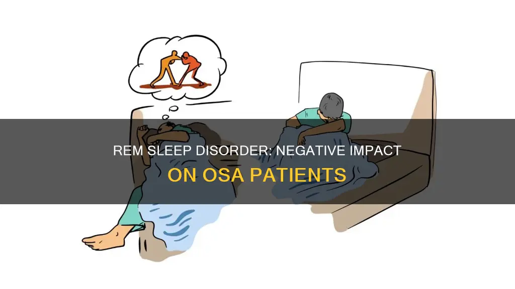 can rem disorder sleep have negative osa