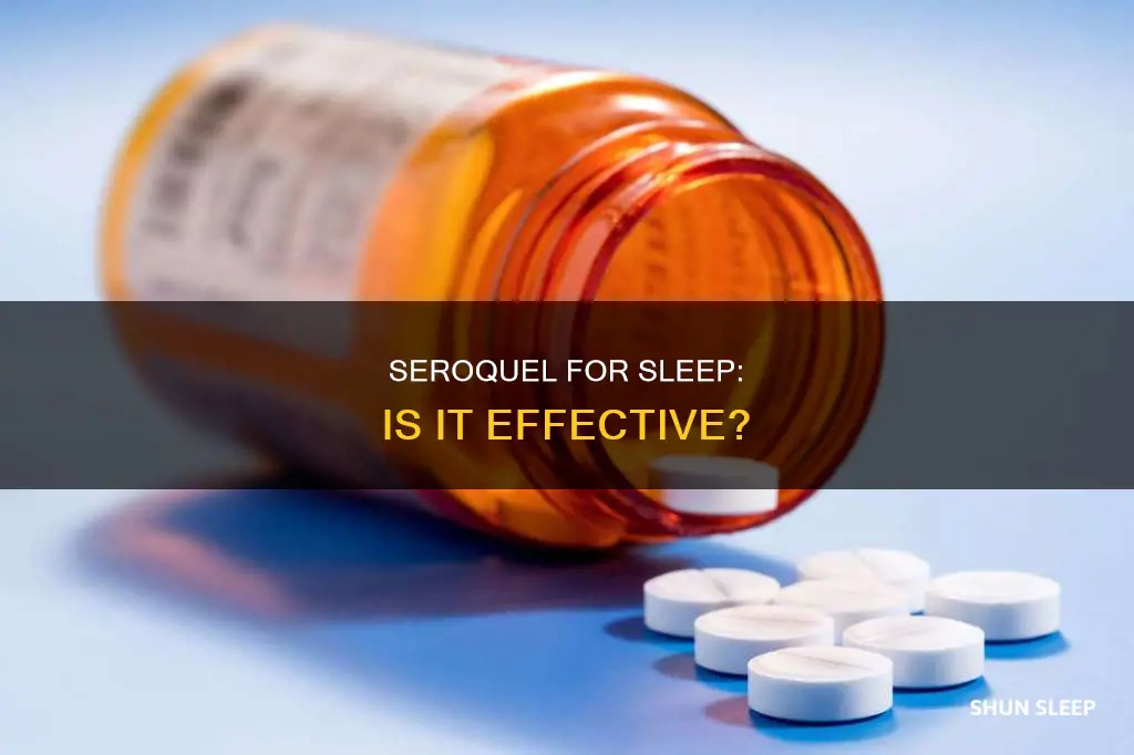 can seroquel be used for sleep