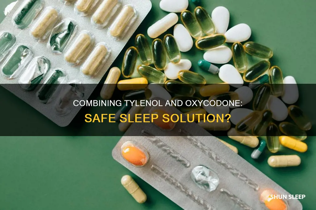 can simply sleep by tylenol be used with oxycodone