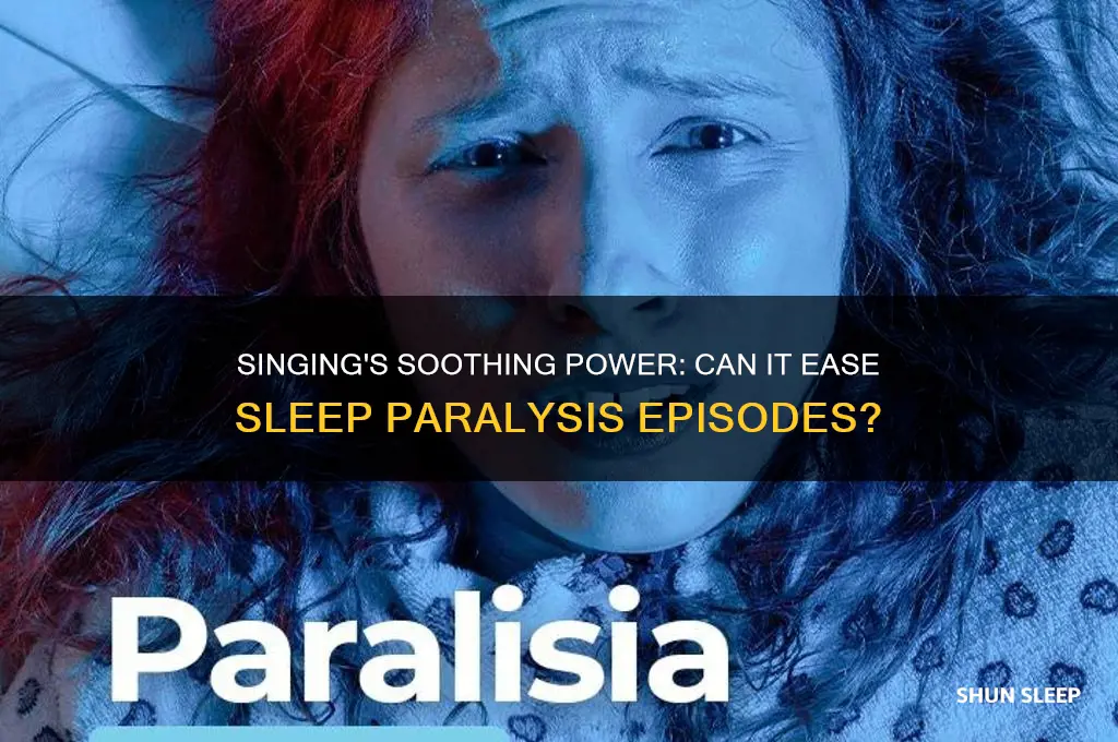 can singing help sleep paralysis