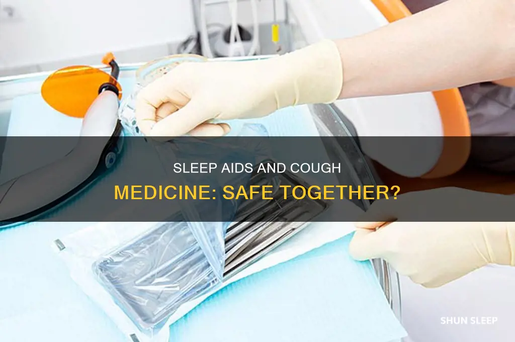 can sleep aids be taken with cough medicine