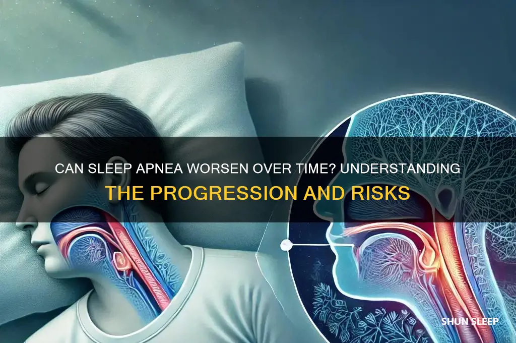 can sleep apnea get worse