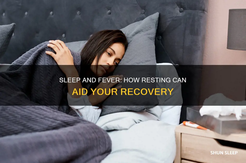 can sleep help a fever